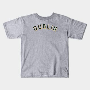 Dublin Ireland Vintage Arched Type Kids T-Shirt